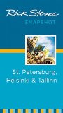 Rick Steves Snapshot St. Petersburg, Helsinki and Tallinn 2nd 9781631210631 Front Cover