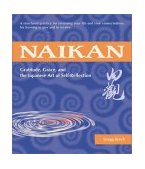 Naikan Gratitude, Grace, and the Japanese Art of Self-Reflection cover art