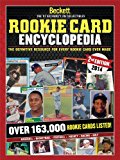 Beckett Rookie Card Encyclopedia: 2014 9781936681631 Front Cover