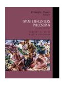 Philosophic Classics, Volume V 20th-Century Philosophy