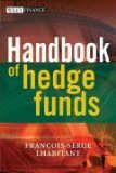 Handbook of Hedge Funds 