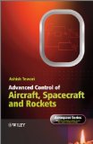 Advanced Control of Aircraft, Spacecraft and Rockets  9780470745632 Front Cover