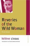 Reveries of the Wild Woman Primal Scenes  9780810123632 Front Cover