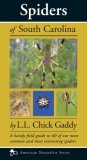 Spiders of the Carolinas A Handy Field Guide to 100 of Our Most Common and Interesting Spiders cover art