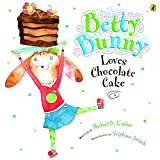 Betty Bunny Loves Chocolate Cake  9781101998632 Front Cover