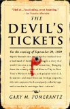 Devil's Tickets A Vengeful Wife, a Fatal Hand, and a New American Age 2011 9781400051632 Front Cover