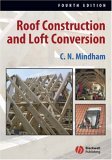Roof Construction and Loft Conversion 4th 2006 Revised  9781405139632 Front Cover