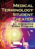 Medical Terminology Student Theater An Interactive Video Program 2008 9781428318632 Front Cover