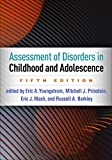 Assessment of Disorders in Childhood and Adolescence 5th 9781462543632 Front Cover