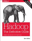 Hadoop: the Definitive Guide cover art
