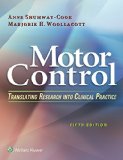 Motor Control Translating Research into Clinical Practice cover art