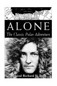 Alone The Classic Polar Adventure  9781559634632 Front Cover