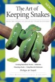 Art of Keeping Snakes 2004 9781882770632 Front Cover