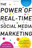 Power of Real-Time Social Media Marketing: How to Attract and Retain Customers and Grow the Bottom Line in the Globally Connected World  cover art