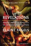Revelations Visions, Prophecy, and Politics in the Book of Revelation cover art