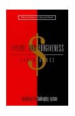 Failure and Forgiveness Rebalancing the Bankruptcy System 1999 9780300078633 Front Cover