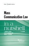 Mass Communication Law in a Nutshell:  cover art