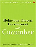 Behavior-Driven Development with Cucumber Better Collaboration for Better Software  9780321772633 Front Cover