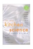 New Kitchen Science A Guide to Know the Hows and Whys for Fun and Success in the Kitchen cover art
