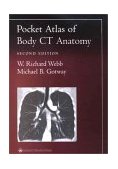 Pocket Atlas of Body CT Anatomy 