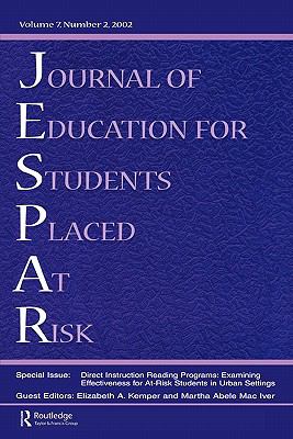 Direction Instruction Reading Programs Examining Effectiveness for at-Risk Students in Urban Settings: a Special Issue of the Journal of Education for Students Placed at Risk 2002 9780805896633 Front Cover