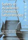Safety in Academic Chemistry Laboratories Prevention for College and University Students cover art