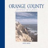 Orange County Portrait of a Place 2007 9780882406633 Front Cover