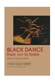 Black Dance From 1619 to Today 2nd 9780916622633 Front Cover