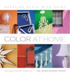 Color at Home Creating Style with Paint 2008 9781584796633 Front Cover