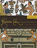 Florentine Codex Kings and Lords  9781607811633 Front Cover