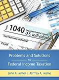Problems and Solutions for Federal Income Taxation:  9781611630633 Front Cover