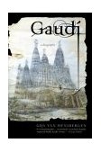 Gaudi A Biography cover art