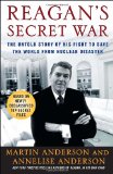 Reagan's Secret War The Untold Story of His Fight to Save the World from Nuclear Disaster cover art