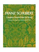 Complete Chamber Music for Strings  9780486214634 Front Cover