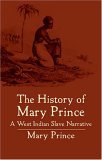 History of Mary Prince A West Indian Slave Narrative cover art