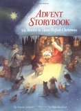 Advent Storybook 24 Stories to Share Before Christmas 2005 9780735819634 Front Cover