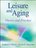 Leisure and Aging Theory and Practice cover art
