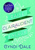 Raise Clairaudient Energy  9780738751634 Front Cover
