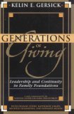 Generations of Giving Leadership and Continuity in Family Foundations  9780739118634 Front Cover