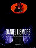 Daniel Lismore Be Yourself, Everyone Else Is Already Taken  9780847859634 Front Cover