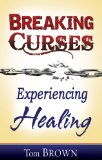 Experiencing Healing 2010 9781603742634 Front Cover