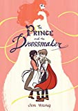 Prince and the Dressmaker  9781626723634 Front Cover