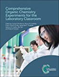 Comprehensive Organic Chemistry Experiments for the Laboratory Classroom:  9781849739634 Front Cover