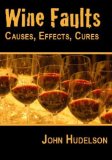 Wine Faults Causes, Effects, Cures cover art