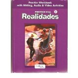 Prentice Hall Spanish:realidades Practice Workbook/writing Level 1 2005c Level 1Practice Workbook  9780131164635 Front Cover