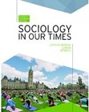 Sociology in Our Times 7th 9780176558635 Front Cover