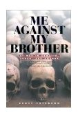Me Against My Brother At War in Somalia, Sudan and Rwanda  9780415930635 Front Cover