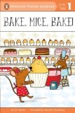Bake, Mice, Bake! 2012 9780448457635 Front Cover