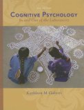 Cognitive Psychology in and Out of the Laboratory 4th 2007 9780495099635 Front Cover