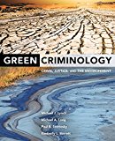 Green Criminology Crime, Justice, and the Environment  9780520289635 Front Cover